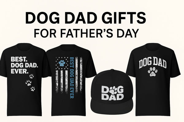 10 Best Father’s Day Gifts for Dog Dads