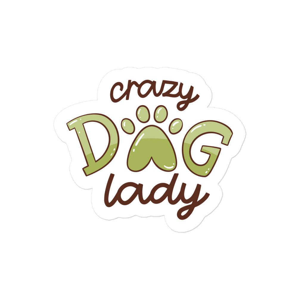 Crazy Dog Lady Bubble-free stickers