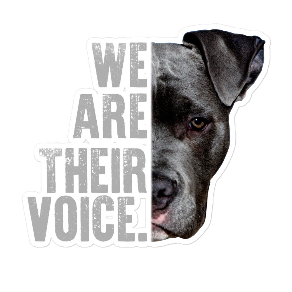 We Are Their Voice Dog Rescue Bubble-free stickers