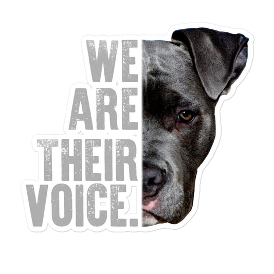 We Are Their Voice Dog Rescue Bubble-free stickers