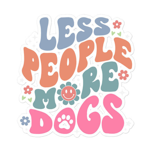 Less People More Dogs Sticker