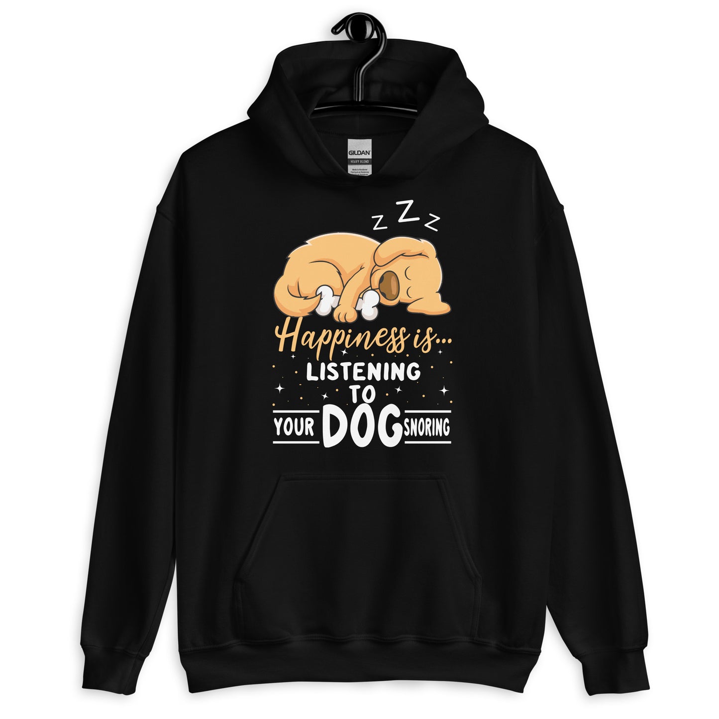 Happiness is Listening to Your Dog Snoring Hoodie