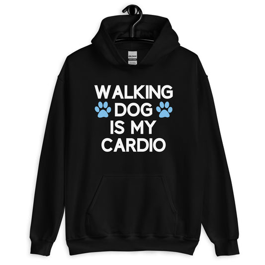 Walking Dog is My Cardio Unisex Hoodie