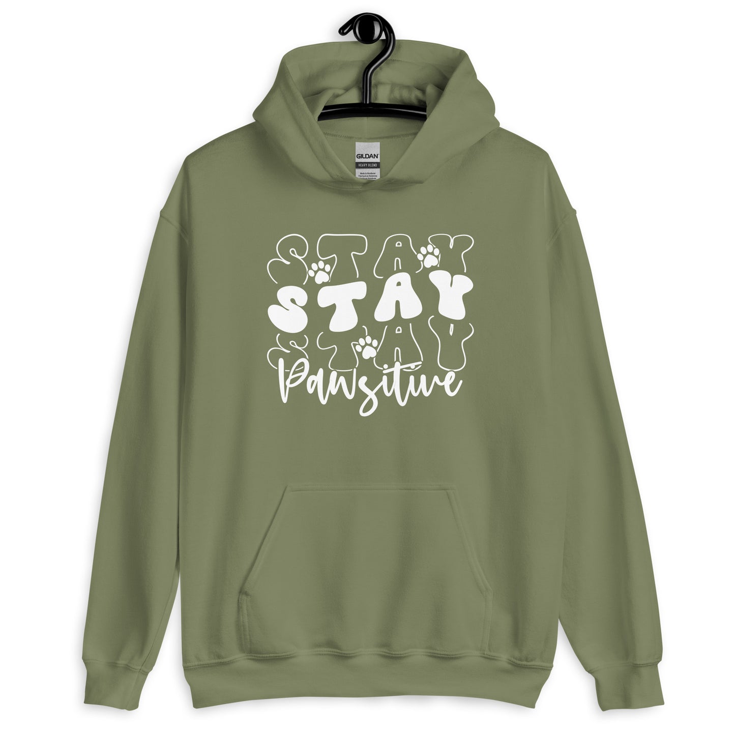 Stay Stay Stay Pawsitive Hoodie