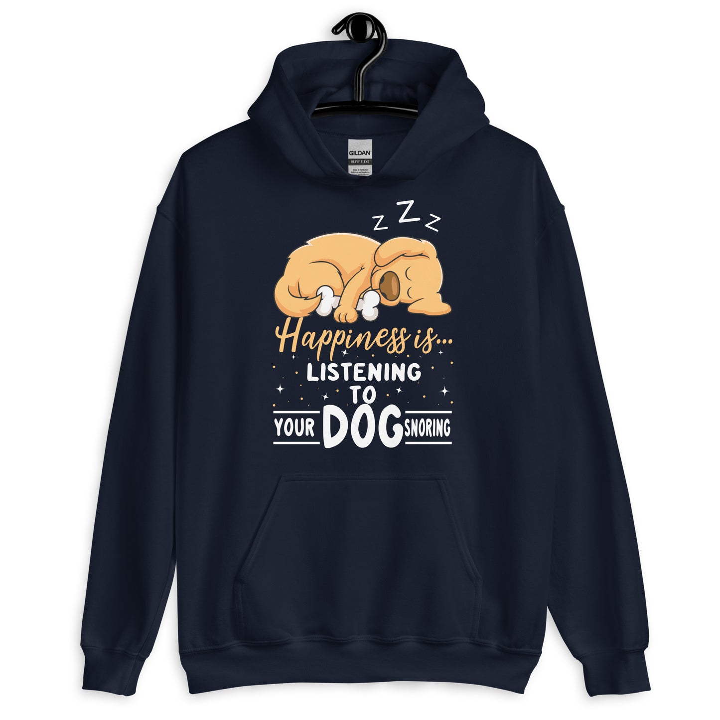 Happiness is Listening to Your Dog Snoring Hoodie