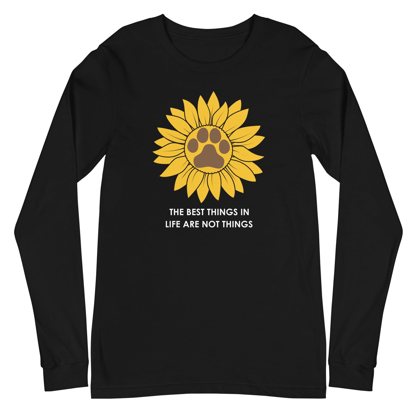 Best Things in Life are not Things Unisex Long Sleeve Tee