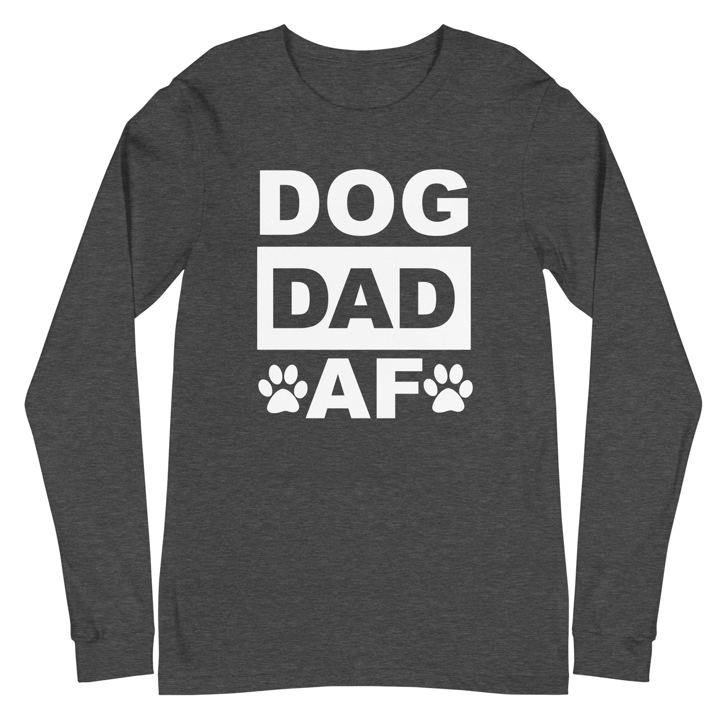 Dog Dad AF Unisex Long Sleeve Tee