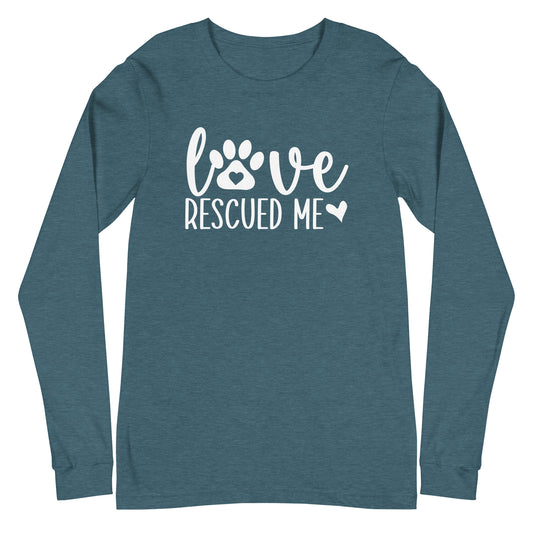 Love Rescued Me Unisex Long Sleeve Tee