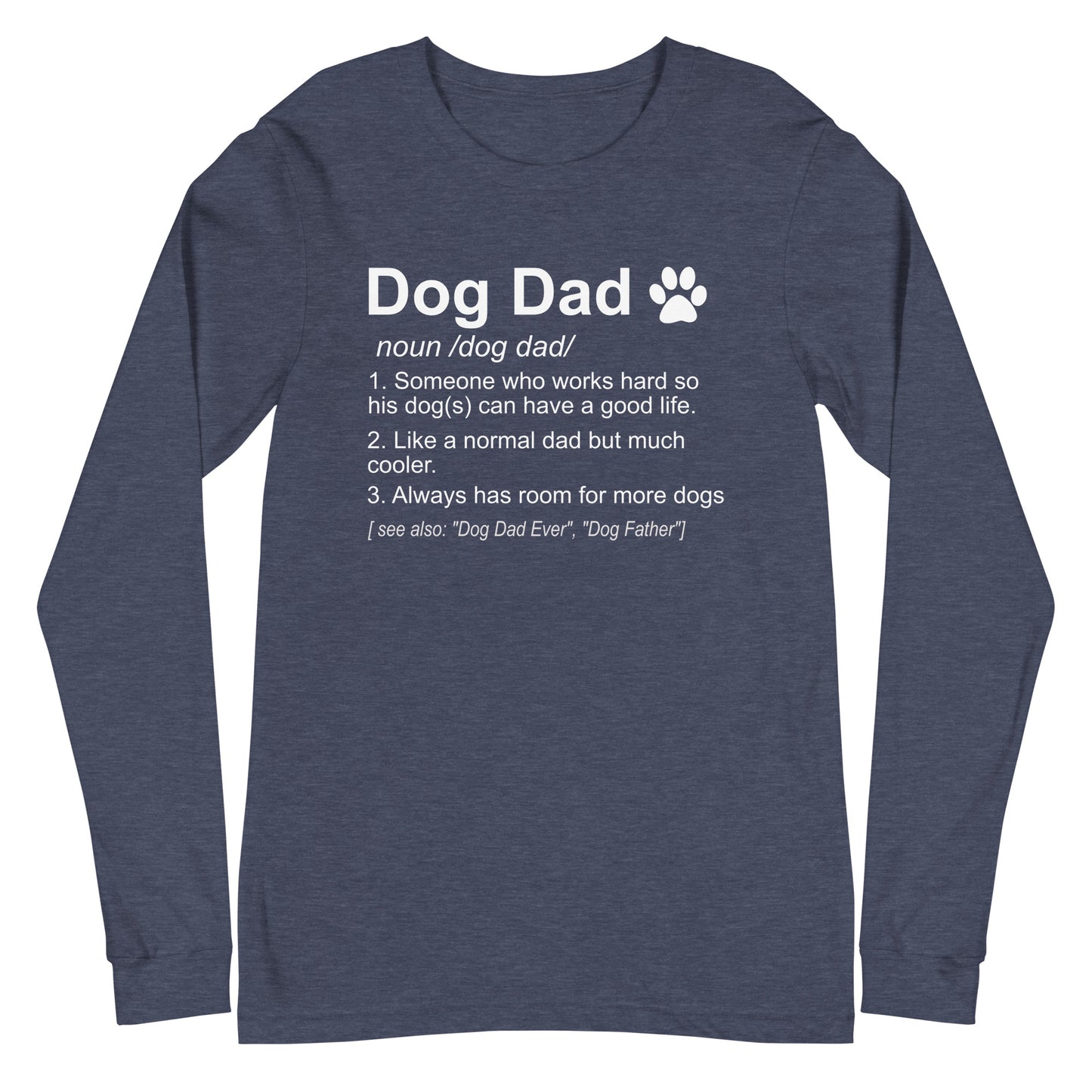 Dog Dad Definition Unisex Long Sleeve Tee