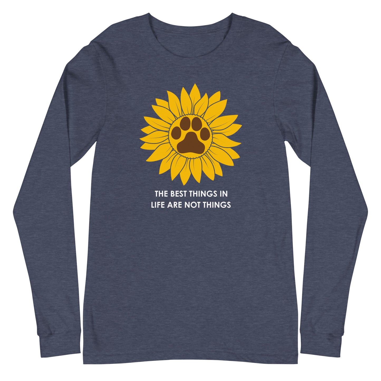 Best Things in Life are not Things Unisex Long Sleeve Tee