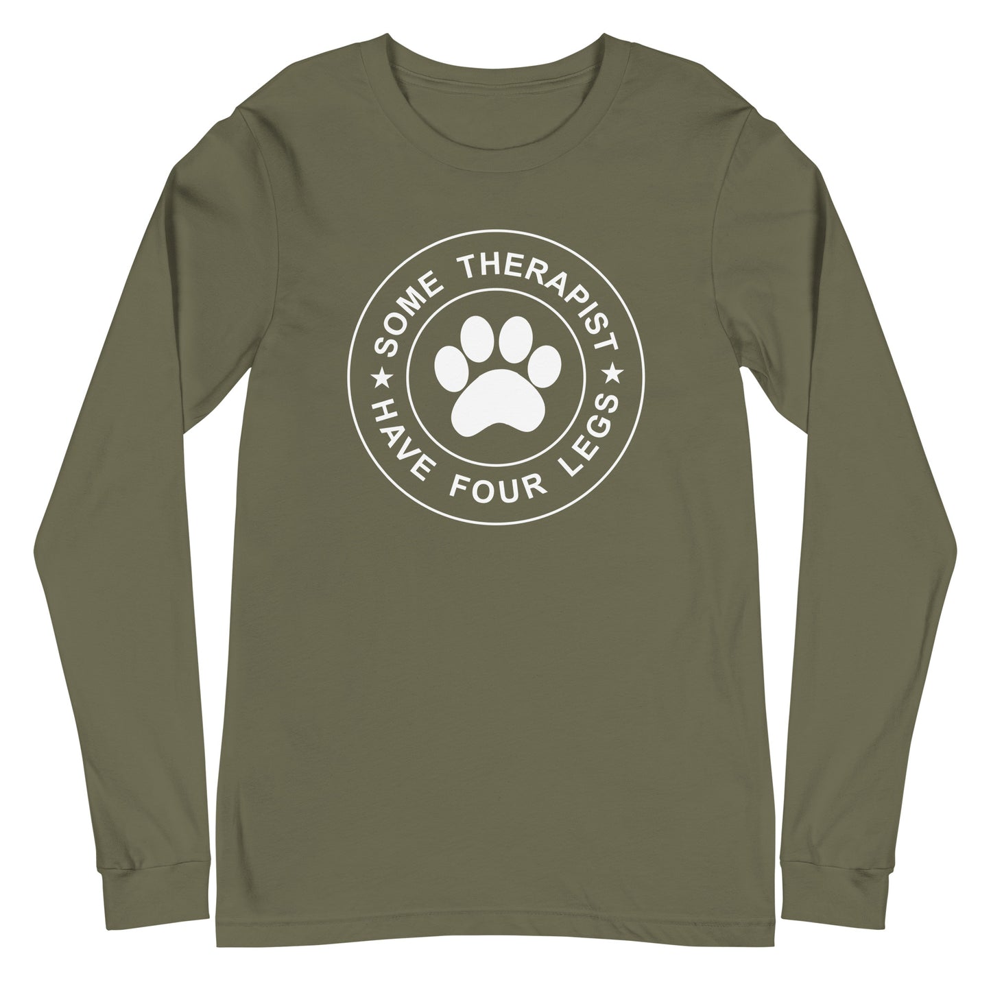Some Therapist Have Four Legs Unisex Long Sleeve Tee