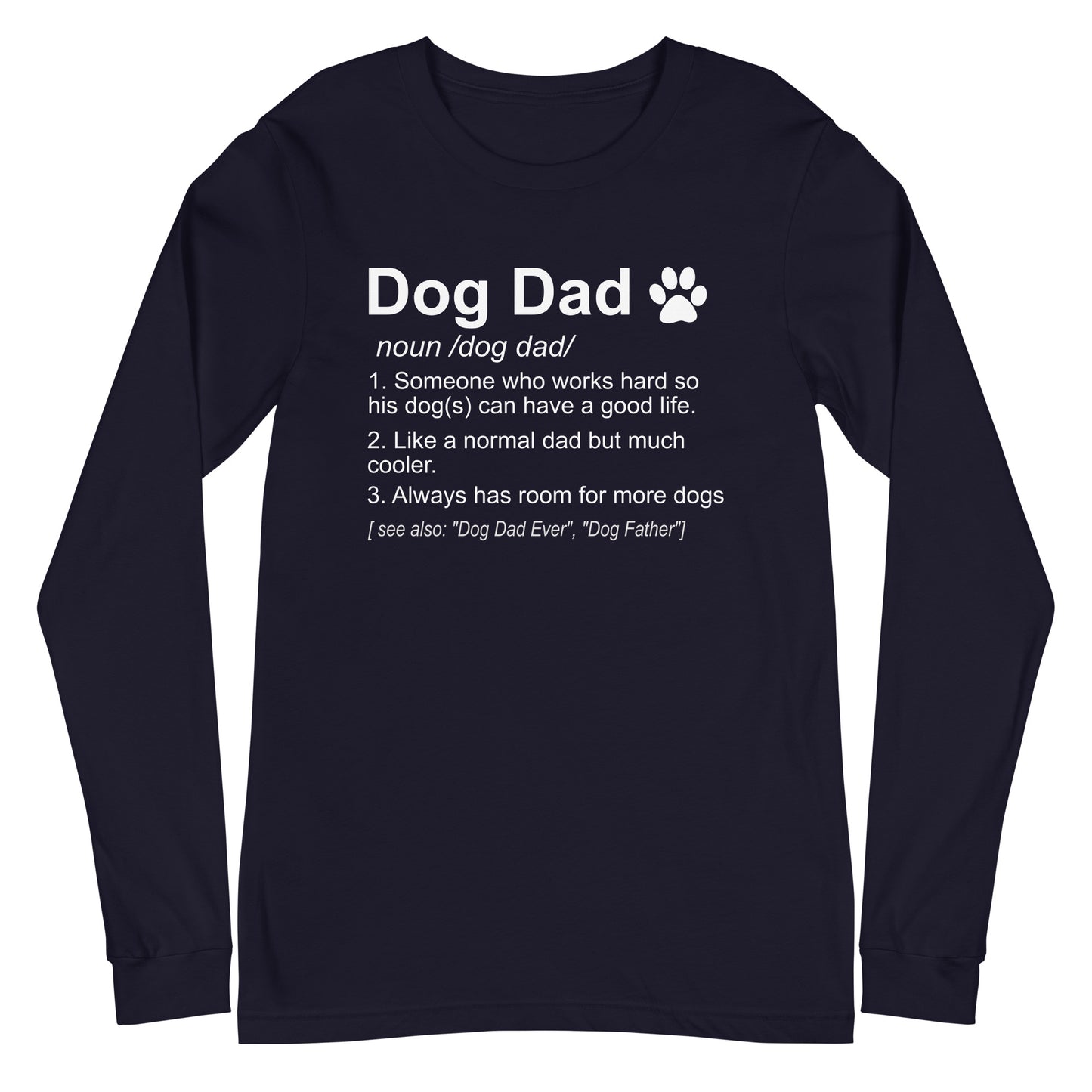 Dog Dad Definition Unisex Long Sleeve Tee