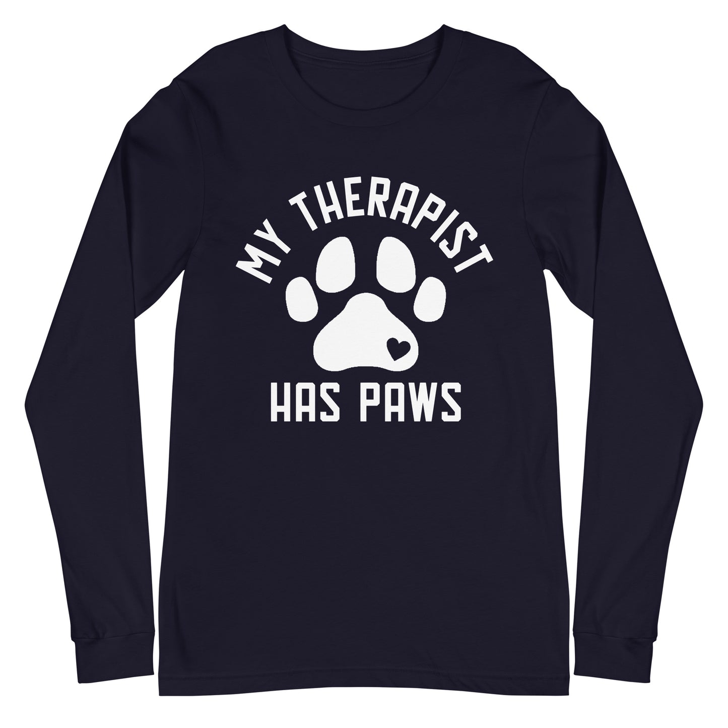 My Therapist Has Paws Unisex Long Sleeve Tee
