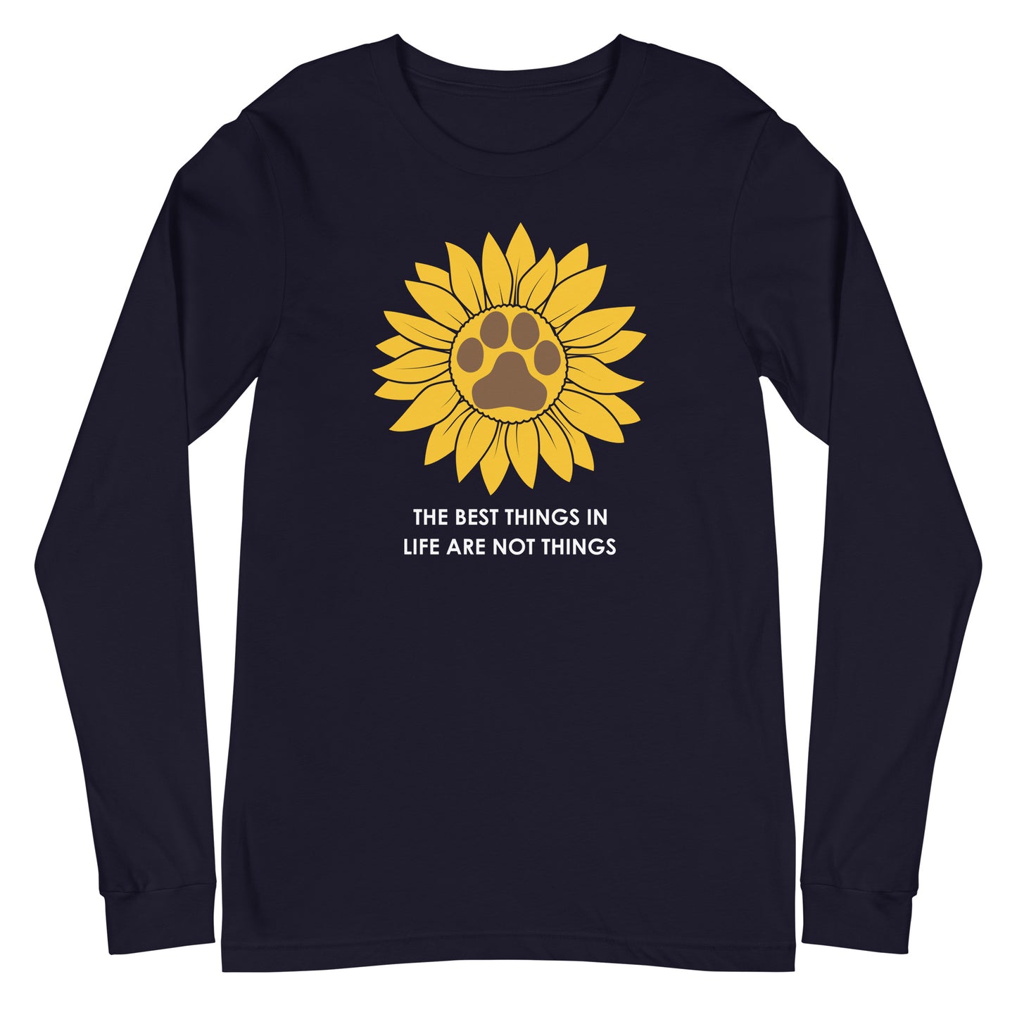 Best Things in Life are not Things Unisex Long Sleeve Tee