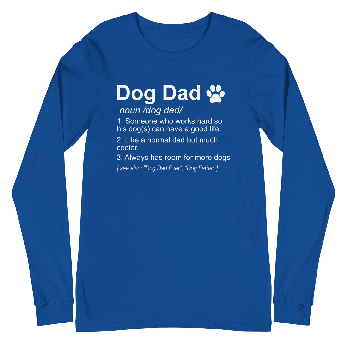 Dog Dad Definition Unisex Long Sleeve Tee