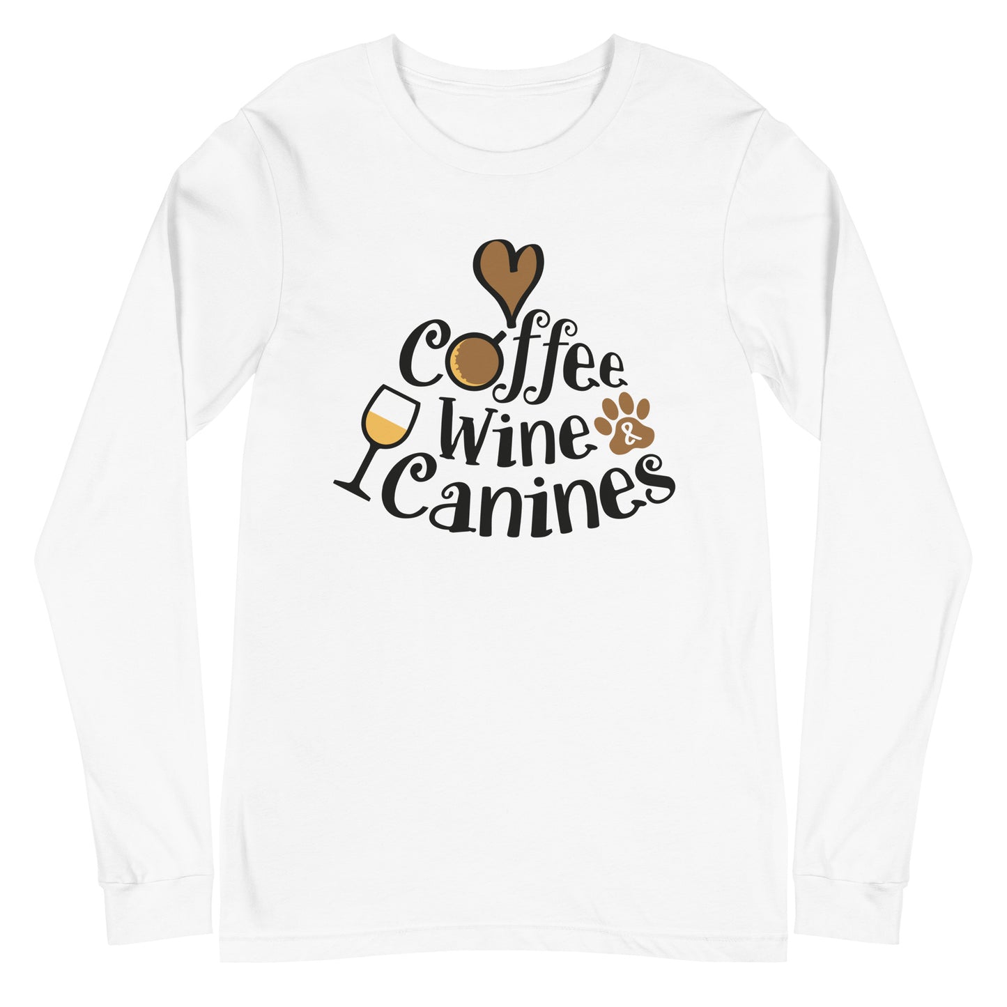 Coffee Wine & Canines Unisex Long Sleeve Tee
