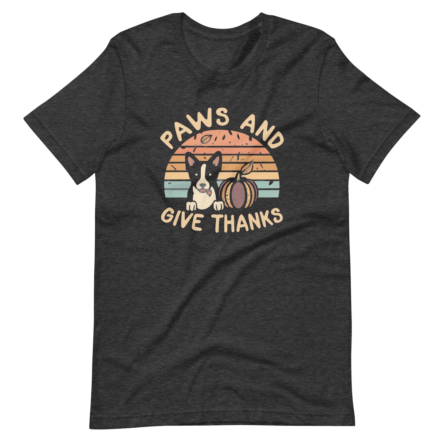 Paws & Give Thanks T-Shirt for Thanksgiving