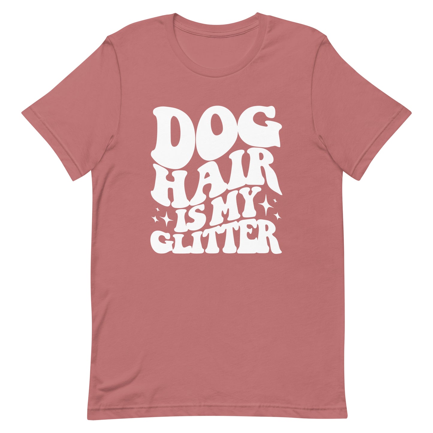 Dog Hair is My Glitter Tee