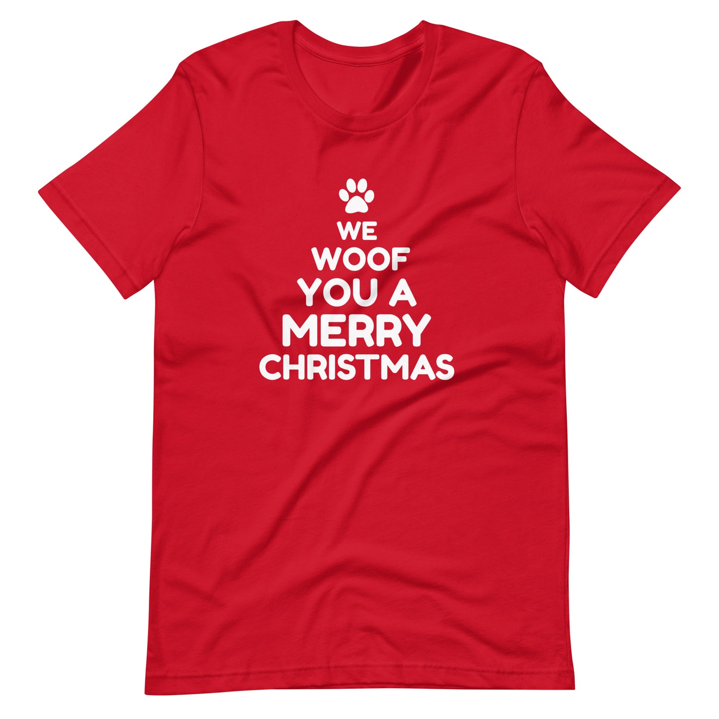 We Woof You a Merry Christmas T-Shirt