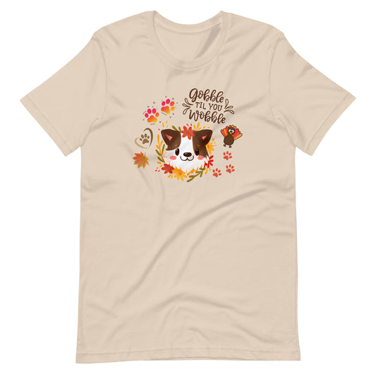 Gobble Till You Wobble Dog Mom Thanksgiving T-Shirt