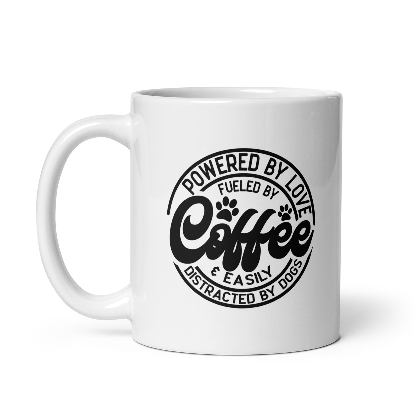 Powered by Love & Easily Distracted By Dogs Coffee Mug