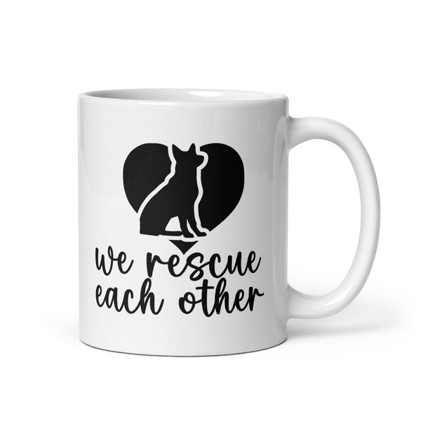 We Rescue Each Other Coffee Mug We Rescue Each Other Coffee Mug