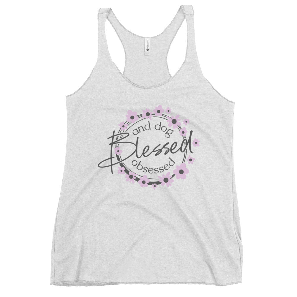 Blessed and Dog Obsessed Women's Racerback Tank