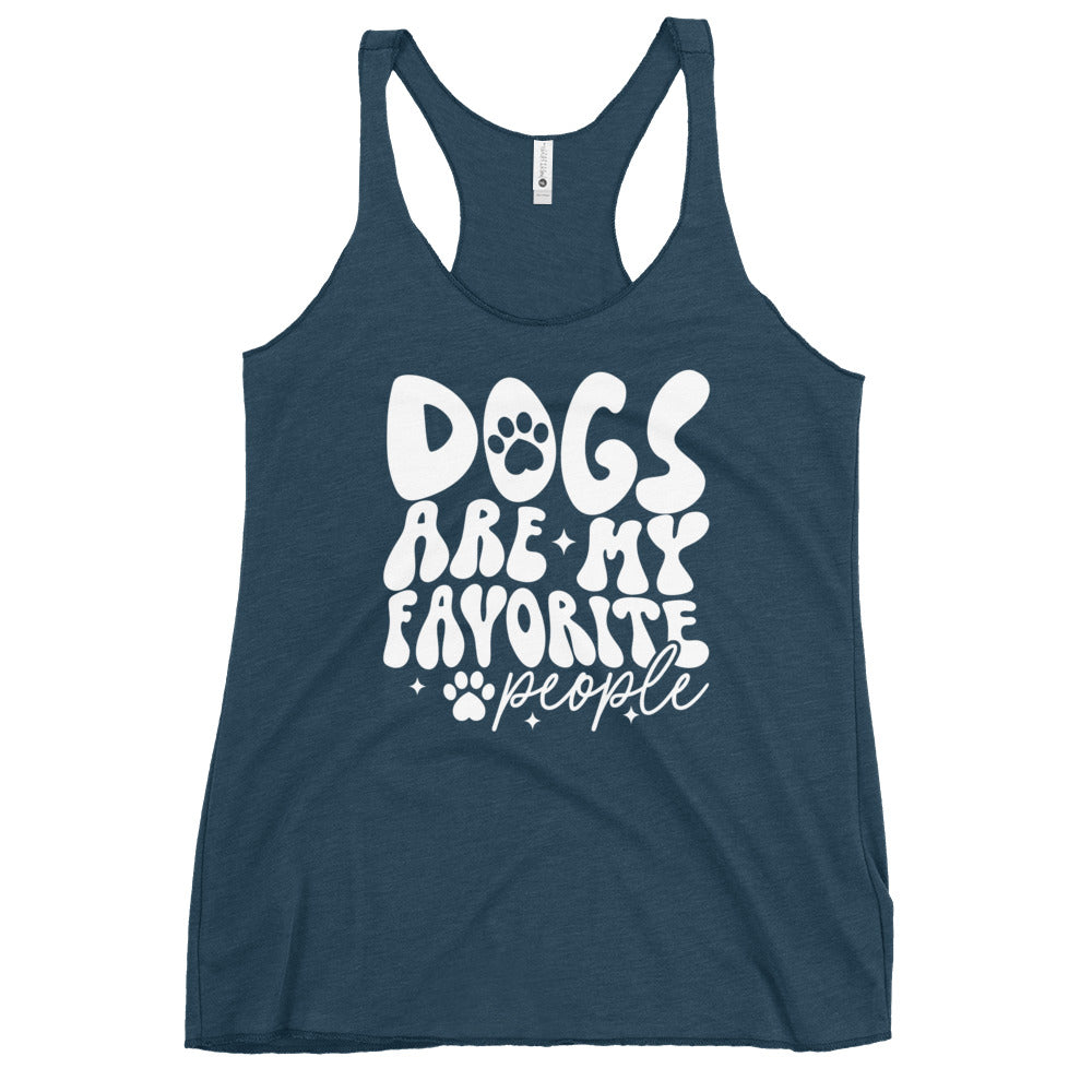 Dogs Are My Favorite People Women's Racerback Tank