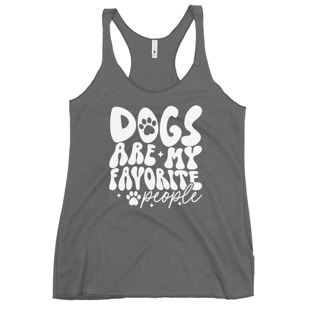 Dogs Are My Favorite People Women's Racerback Tank