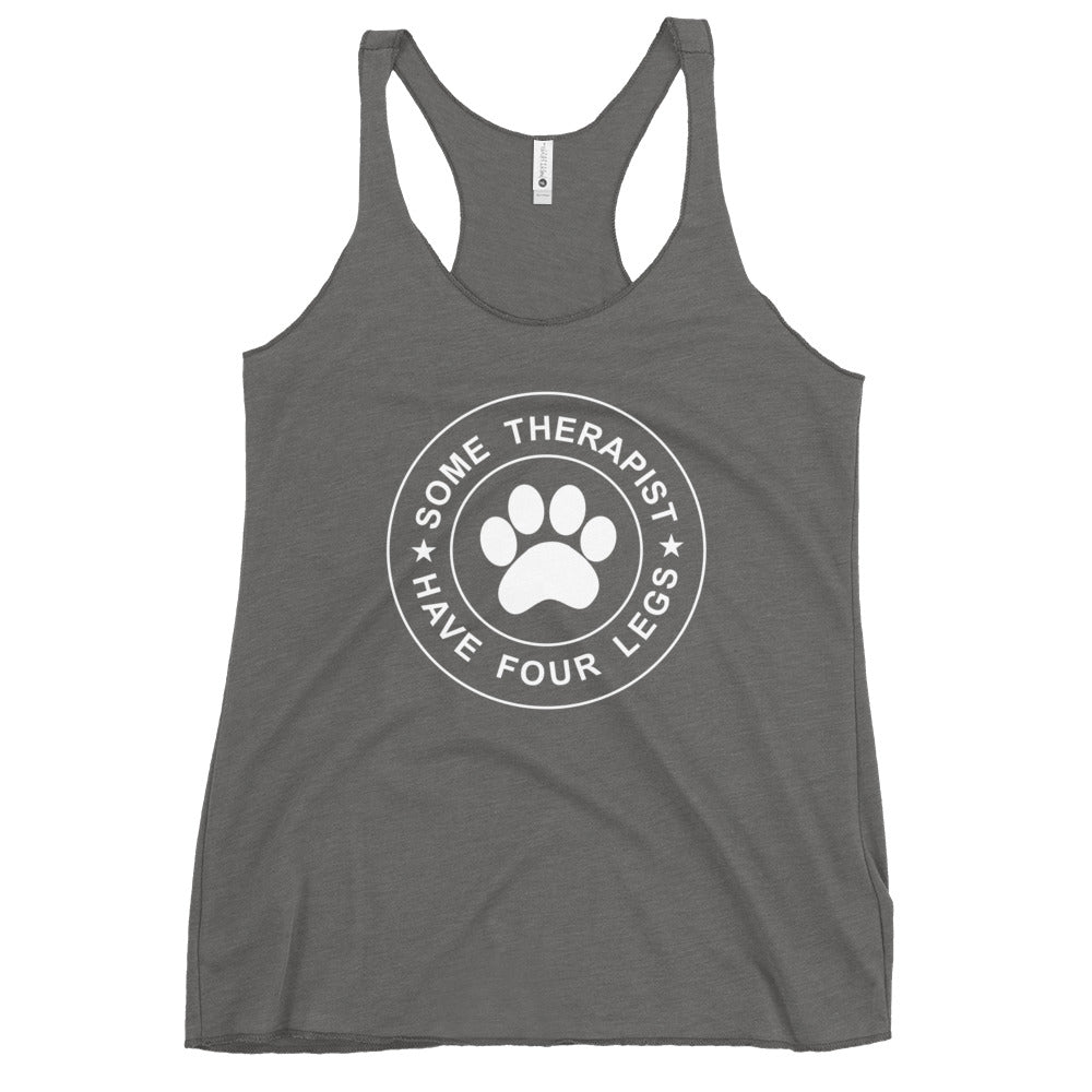 Some Therapist Have Four Legs Women's Racerback Tank