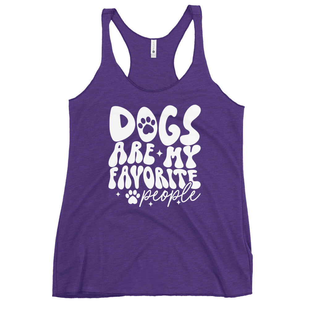 Dogs Are My Favorite People Women's Racerback Tank