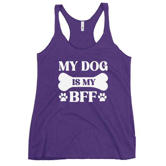 My Dog is My BFF Women's Racerback Tank