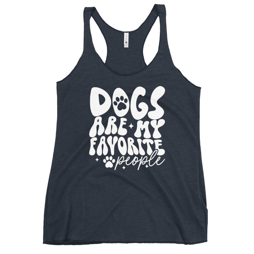 Dogs Are My Favorite People Women's Racerback Tank