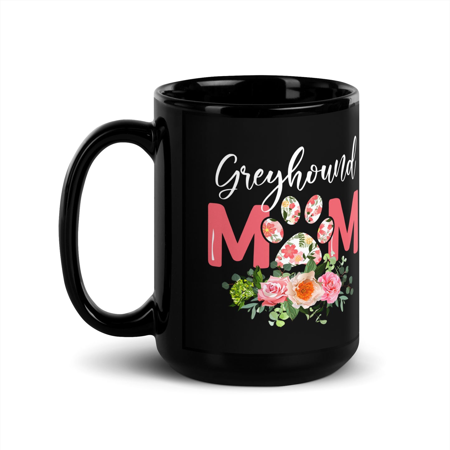 Greyhound Dog Mom Black Glossy Mug