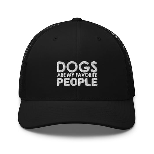 Dogs Are My Favorite People Trucker Cap