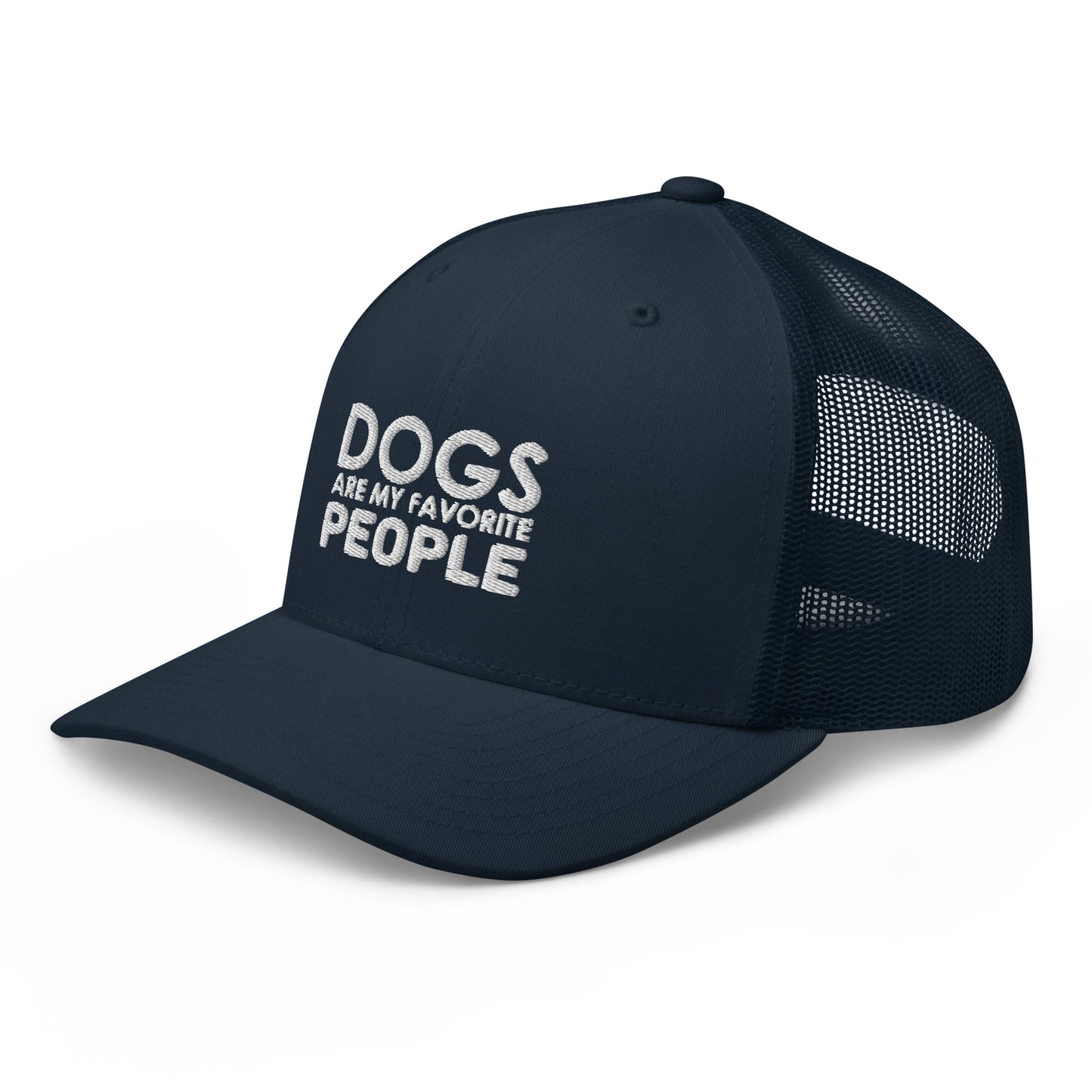 Dogs Are My Favorite People Trucker Cap