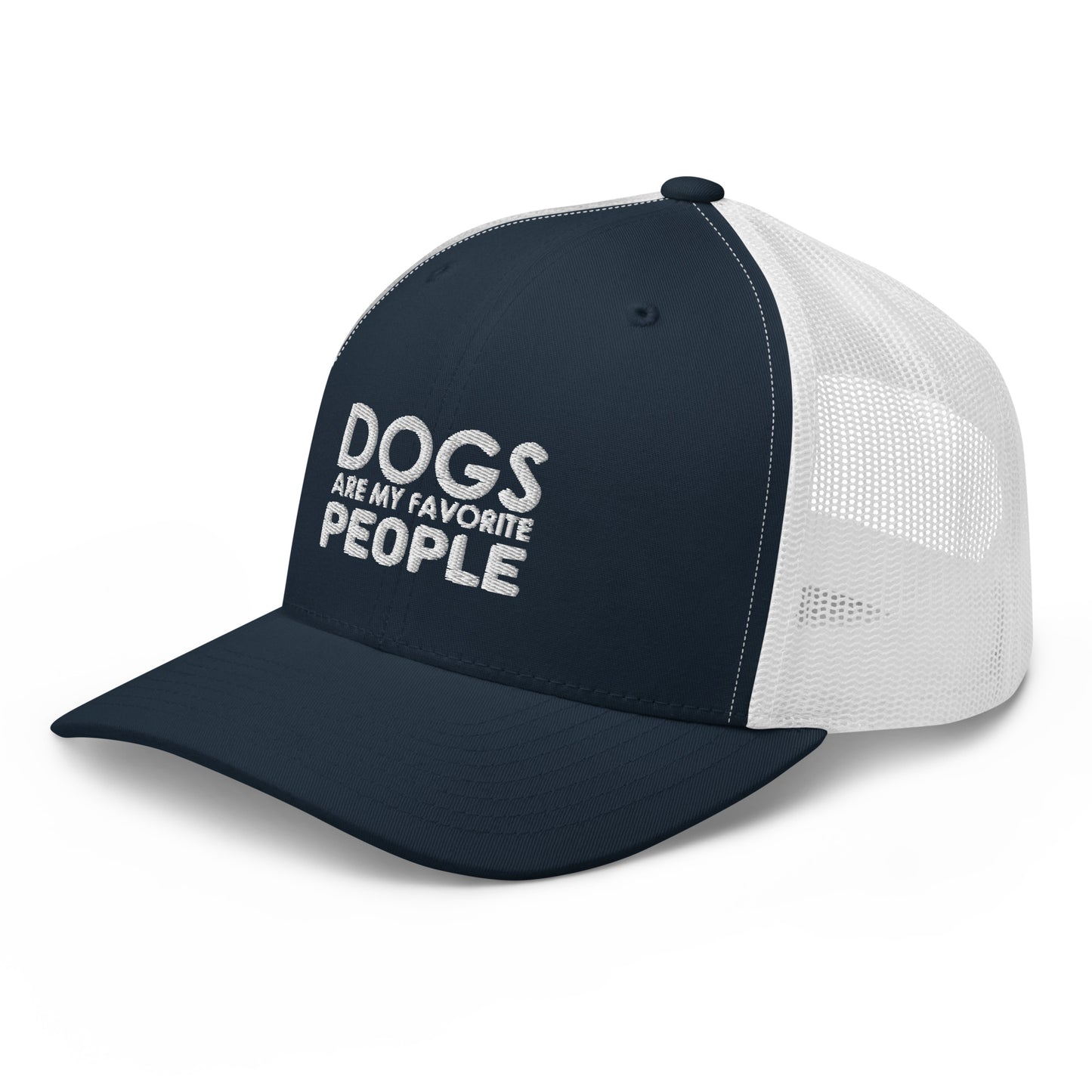 Dogs Are My Favorite People Trucker Cap