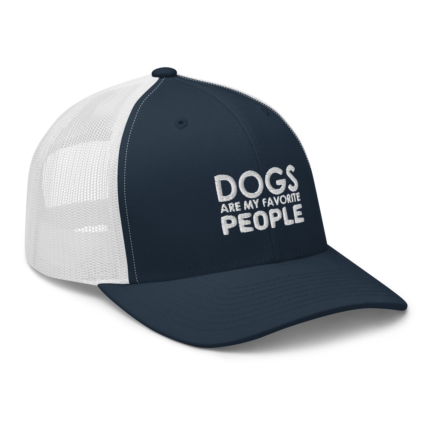 Dogs Are My Favorite People Trucker Cap