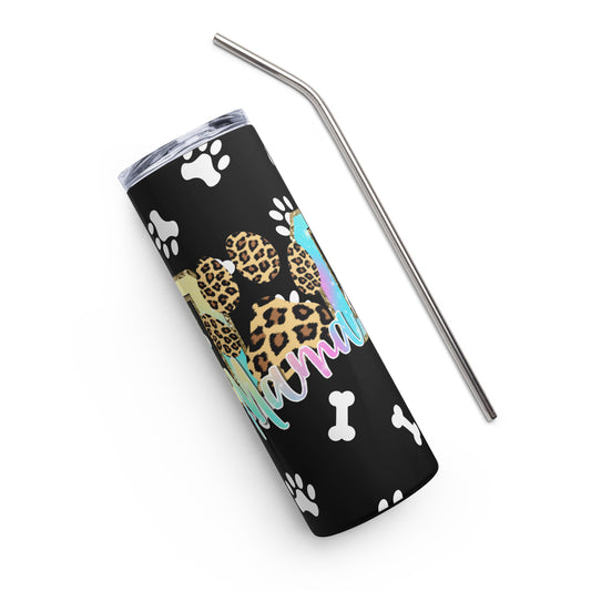 Dog Mama Stainless steel Tumbler