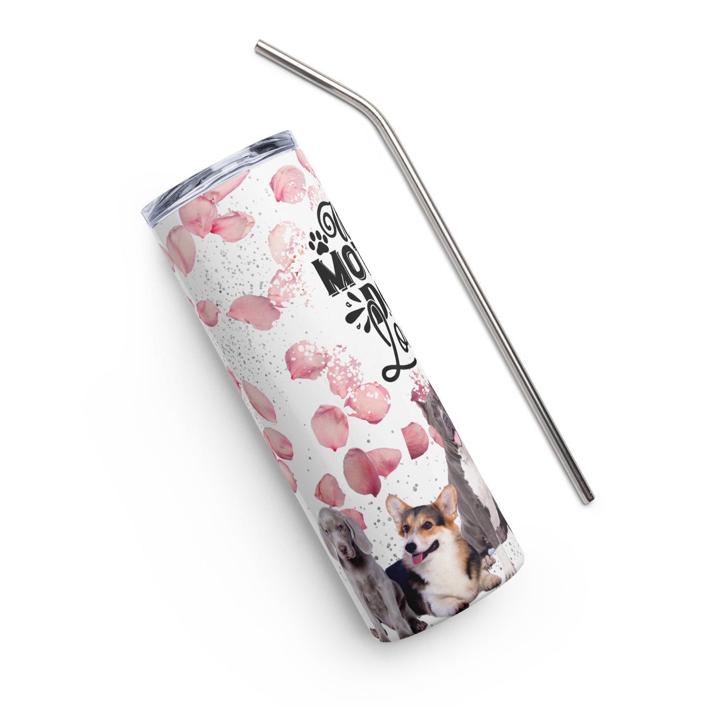 Wife Mother Dog Lover Stainless steel Tumbler