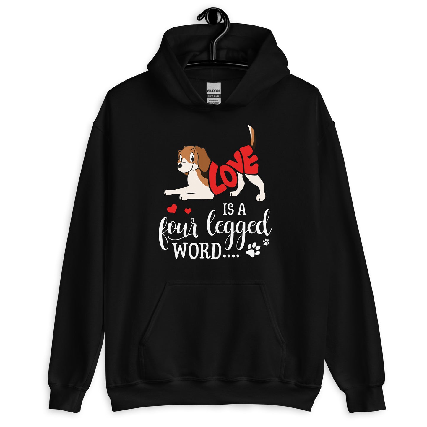 Love is a Four Legged Word Hoodie
