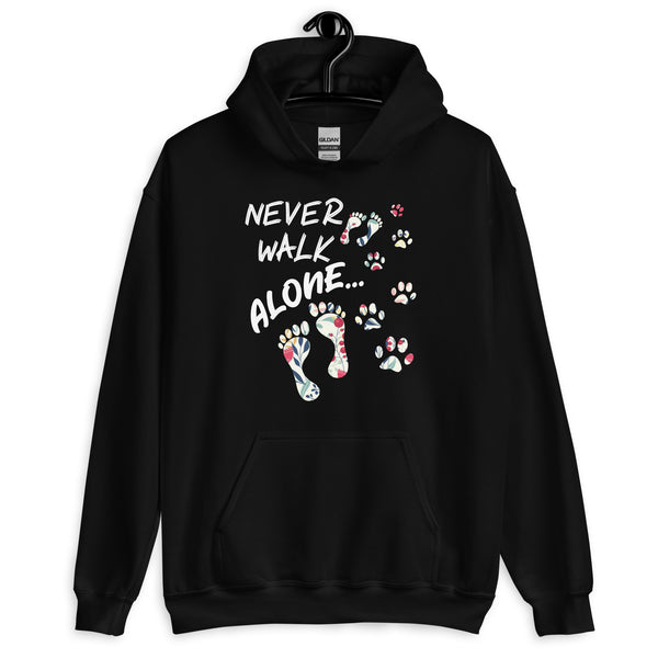 Never Walk Alone Hoodie Never Walk Alone Hoodie