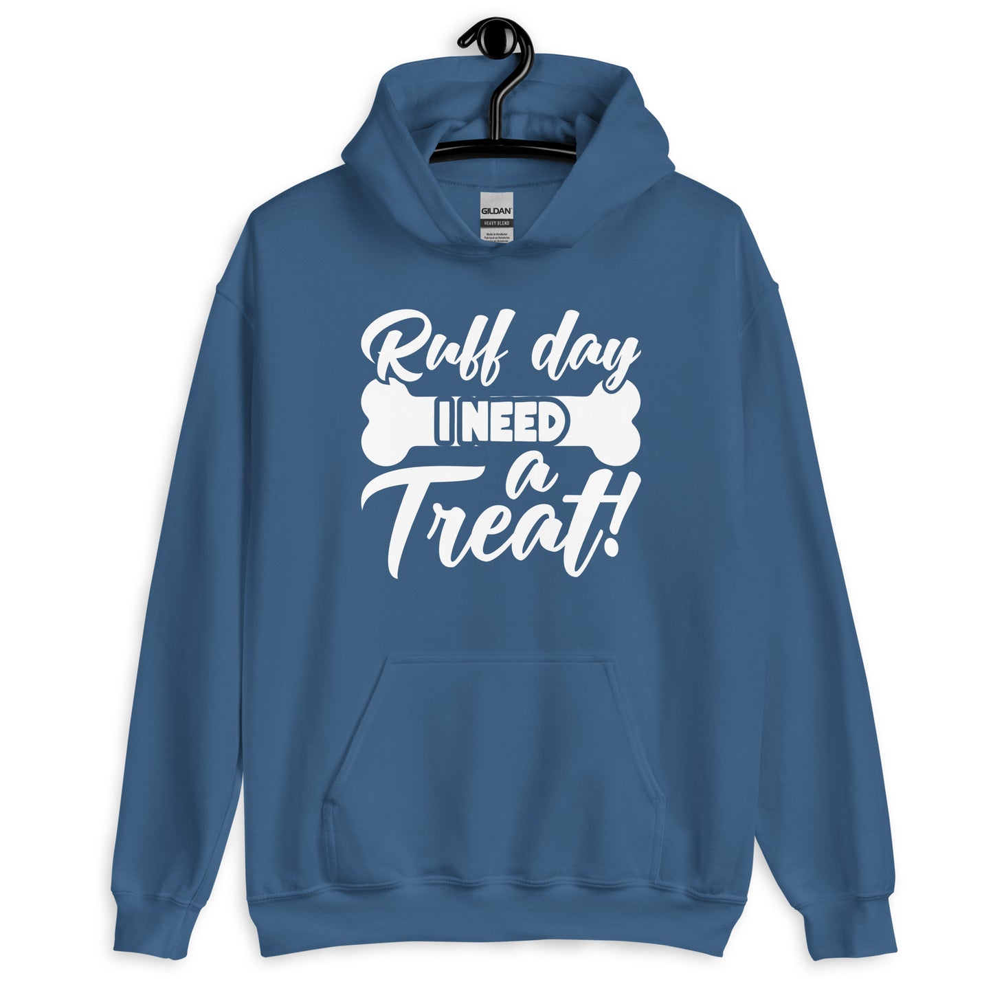 Ruff Day I Need a Treat Hoodie