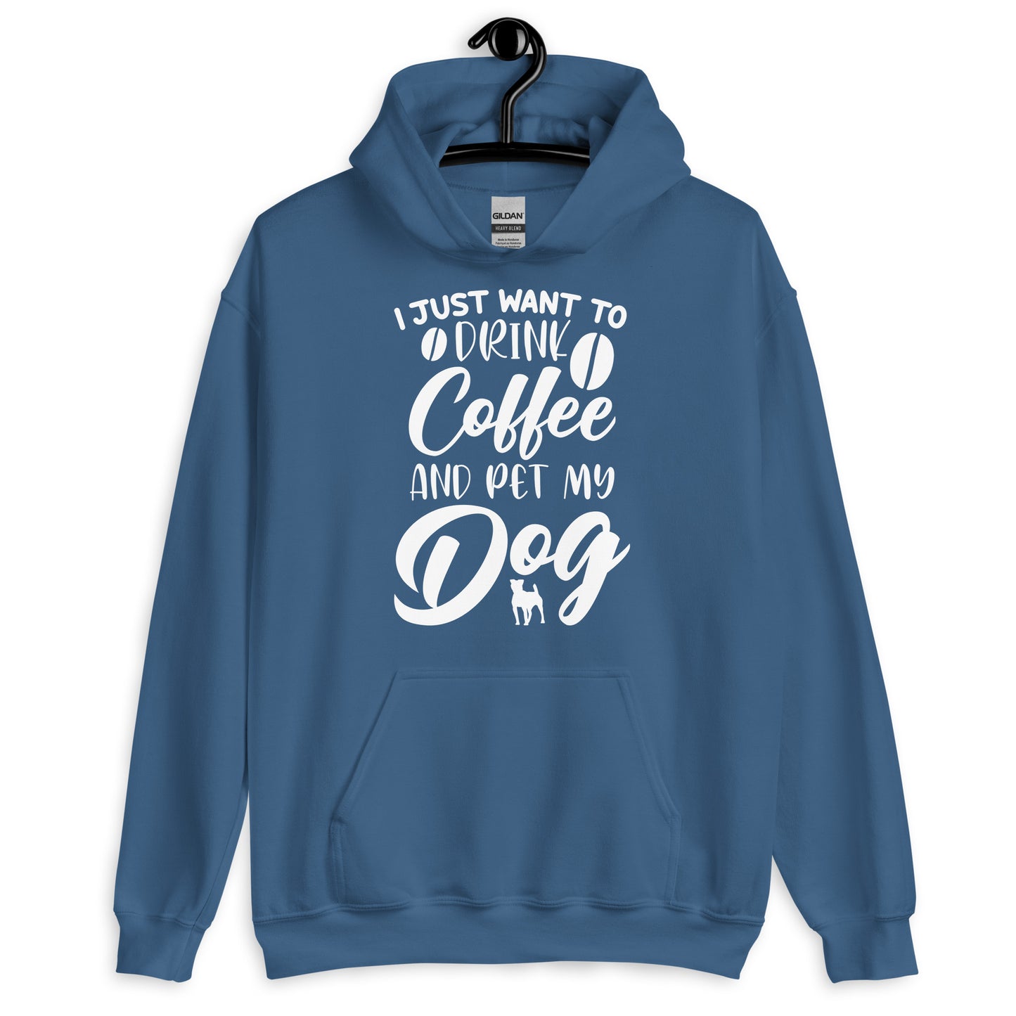 I Just Want to Drink Coffee and Pet My Dog Hoodie
