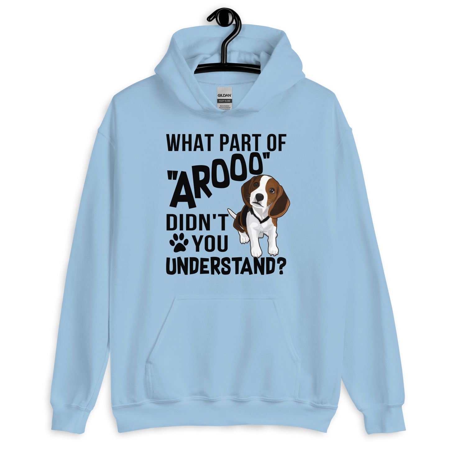 What Part of Arooo Didn't You Understand Hoodie
