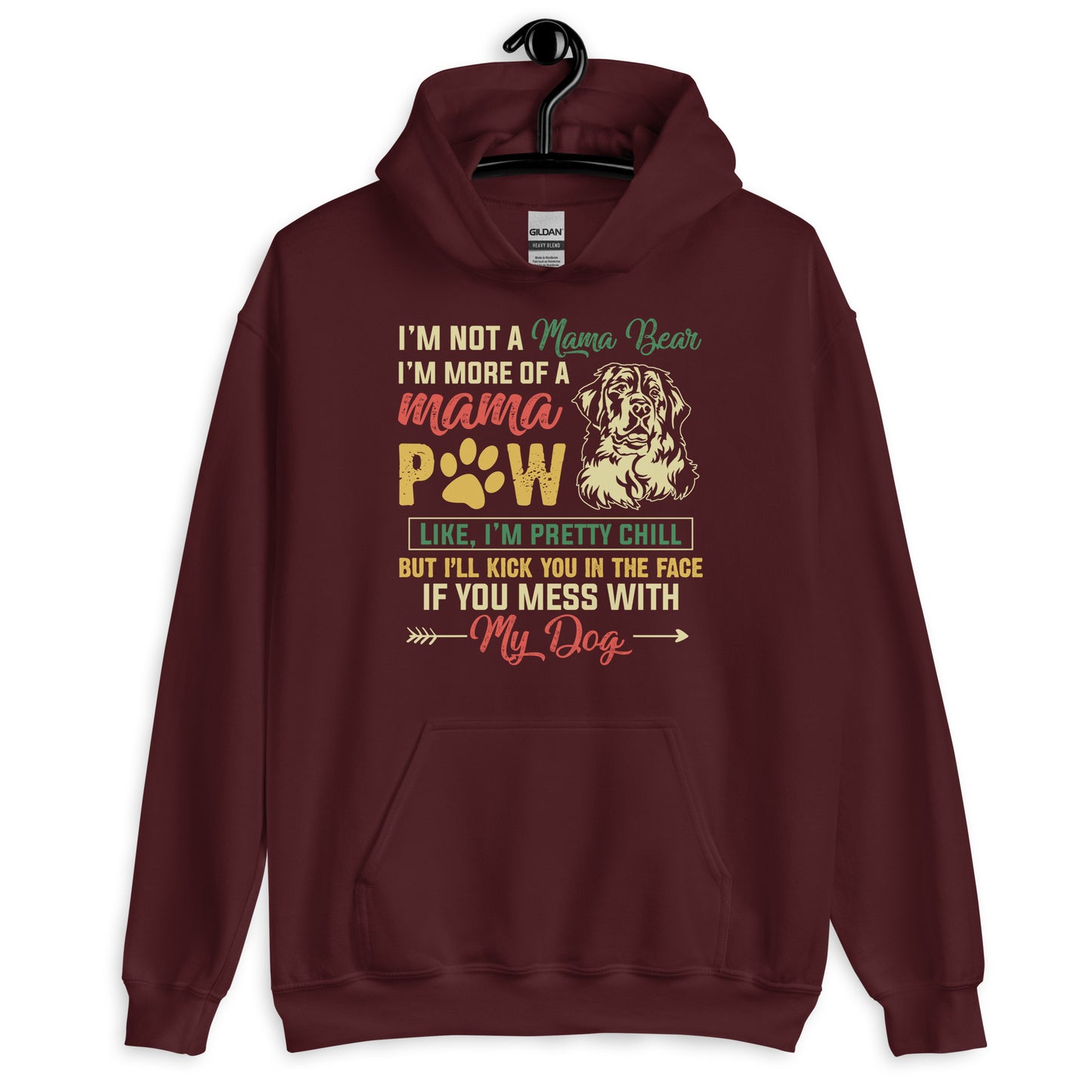 I'M More of a Mama Paw Dog Mom Hoodie