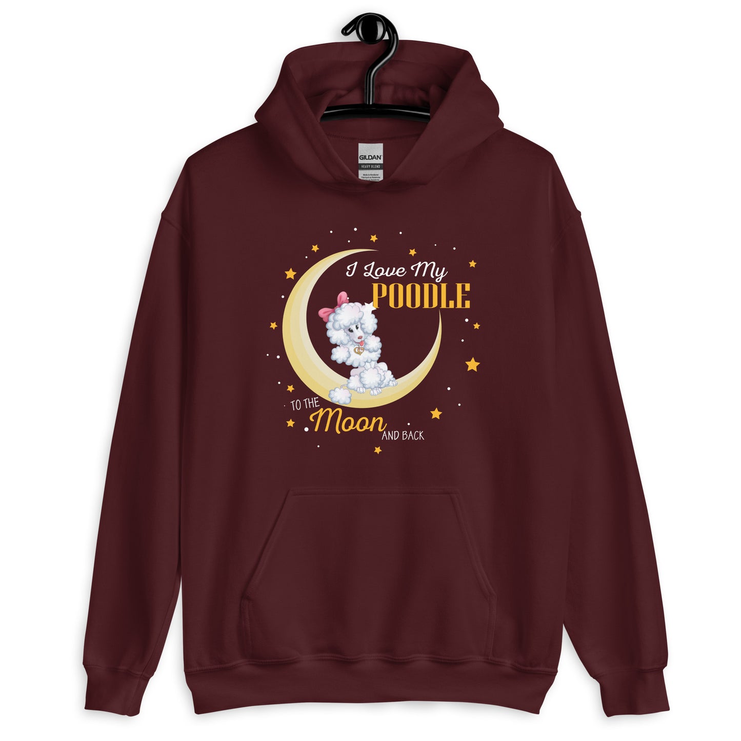 I Love My Poodle To The Moon and Back Hoodie