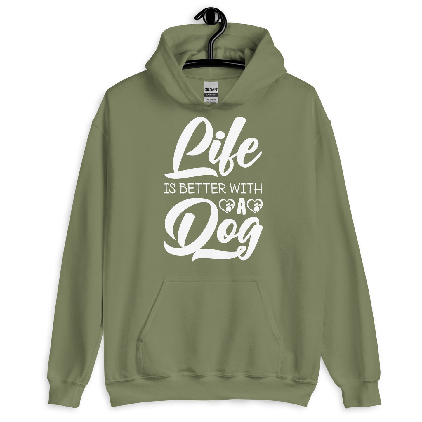 Life is Better with a Dog Hoodie