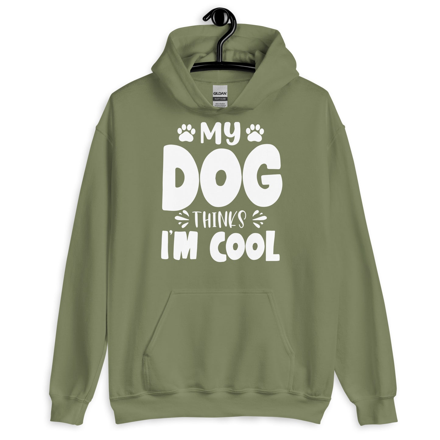 My Dog Thinks I am Cool Hoodie