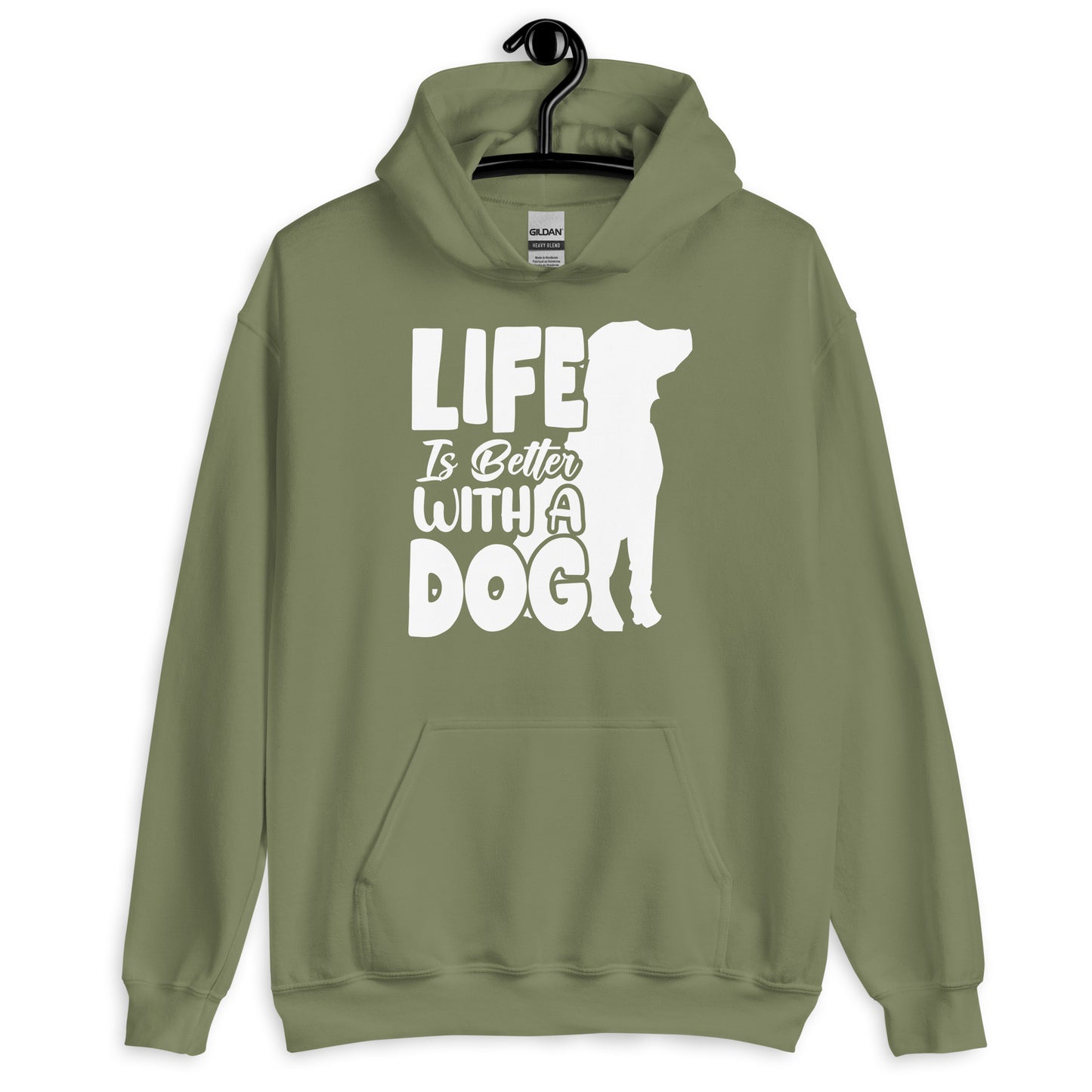 Life is Better with a Dog Hoodie